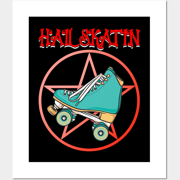 Roller Skating - Hail Skatin Wall Art by Kudostees